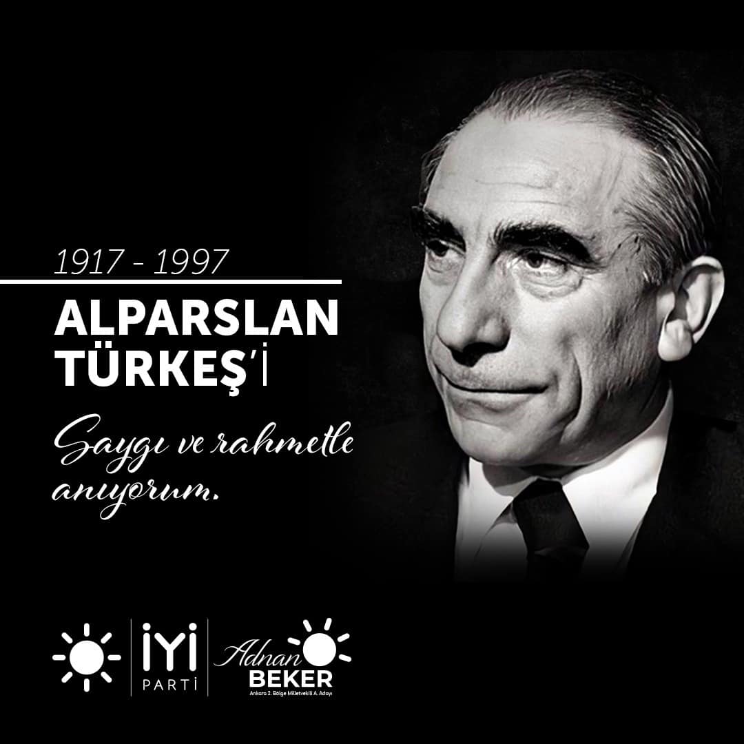 Başbuğumuz Alparslan Türkeş'i Rahmetle Anıyorum